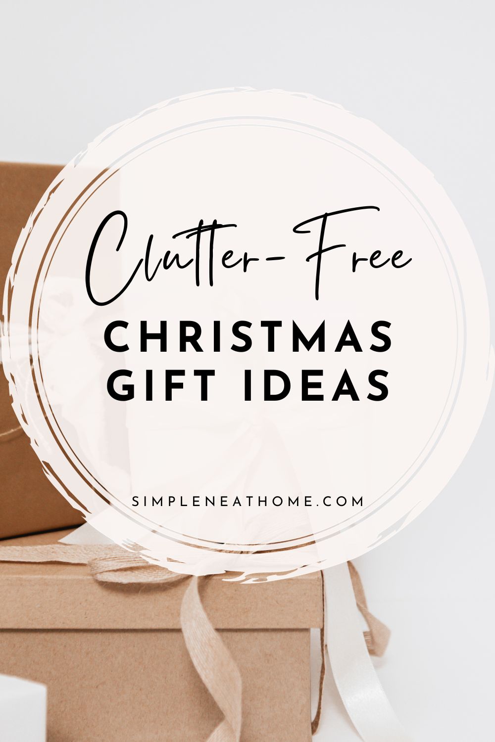 Ideas for Unique ClutterFree Christmas Gifts Simple Neat Home