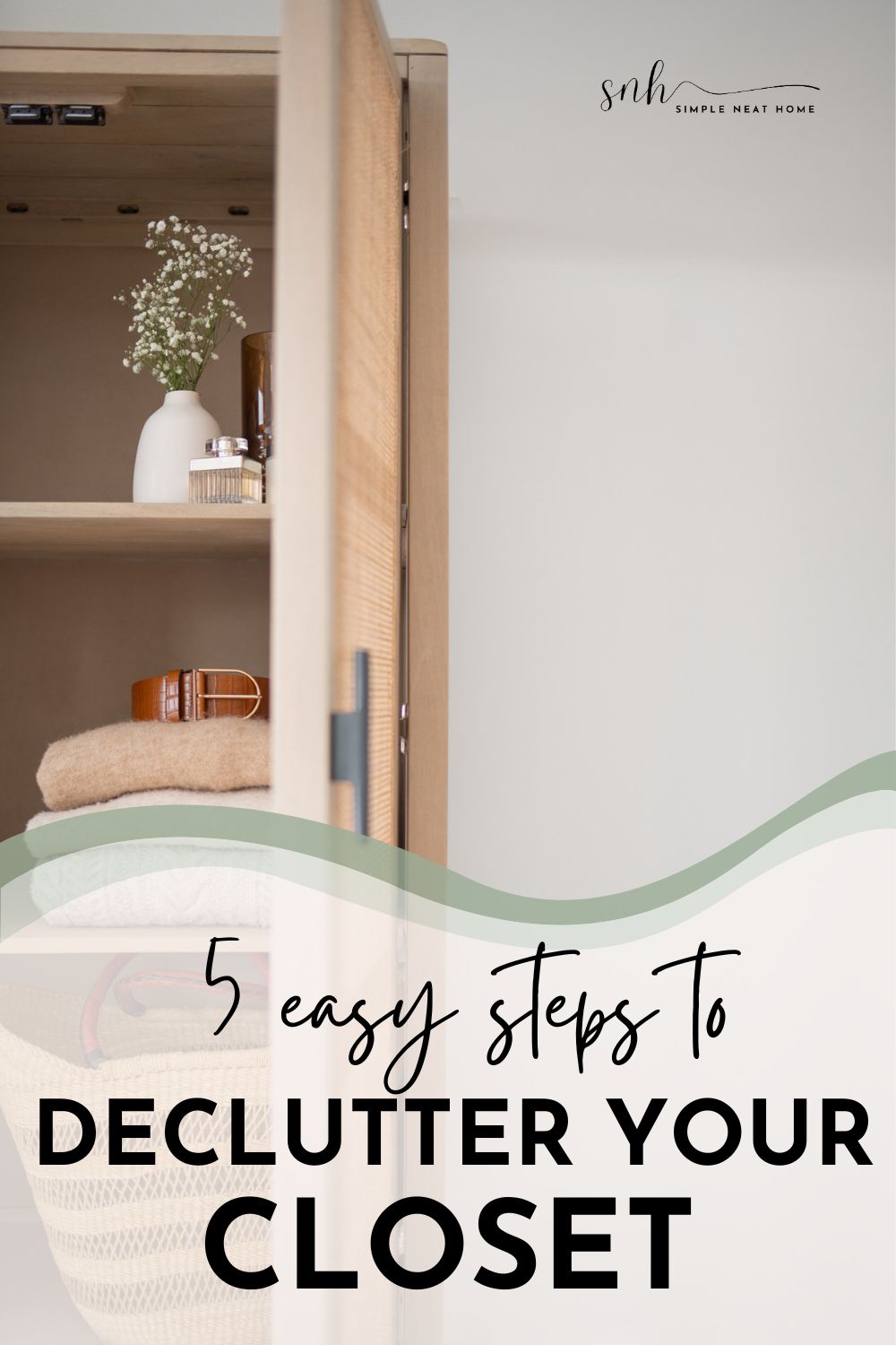 5 Simple Steps to Declutter Your Closet | Simple Neat Home